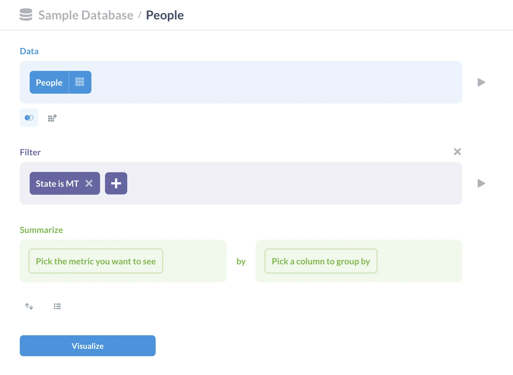 Fig. 1. A predicate expression (or filter) in Metabase's query builder that will return only records where the State field equals Montana (MT).